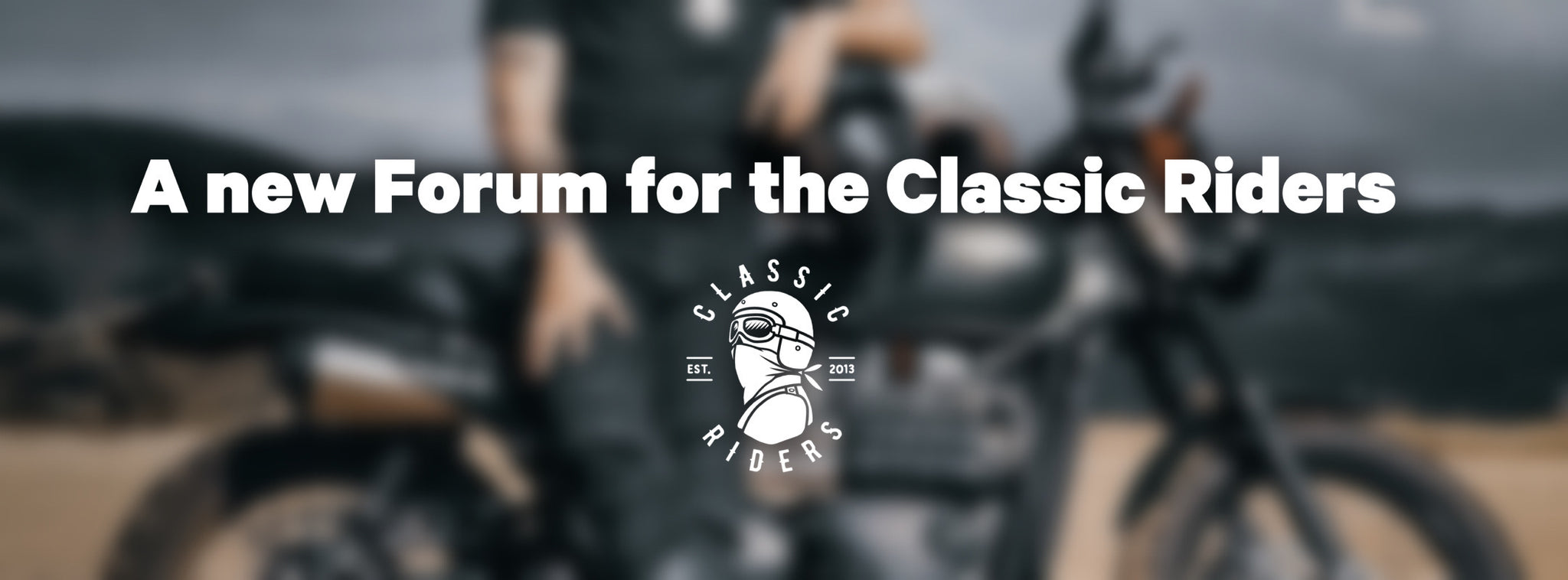 New Classic Riders forum !